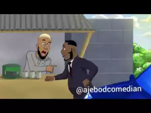 Video (Animation): House of Ajebo – Aboki Part 2
